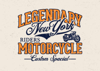 Legendary New York riders motorcycle t shirt vector graphic