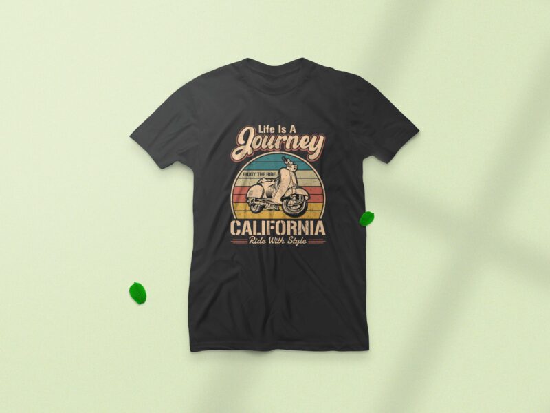 Life is a journey California ride with style, Scooter vintage t-shirt design,