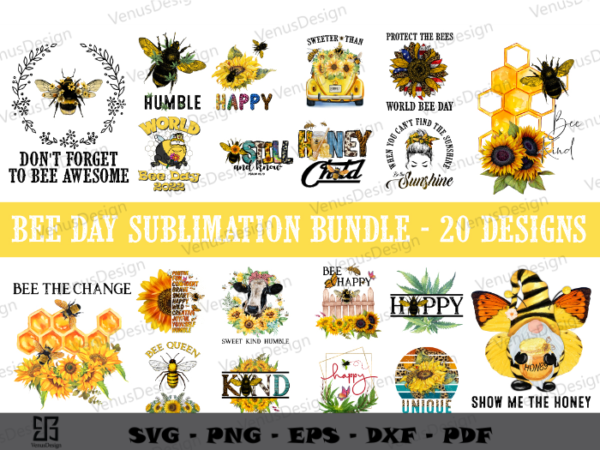 Bee day sublimation bundle 20 design, bee lover gift png files, still and know bee art cameo htv prints, bumble bee vector sublimation design, bee sunflower art, cute bee, funny