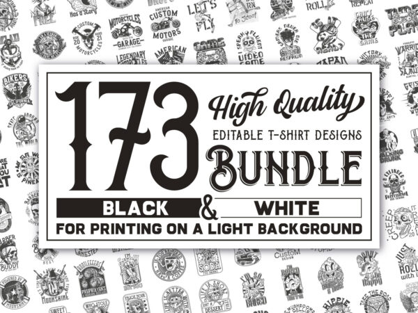173 editable b&w t-shirts bundle