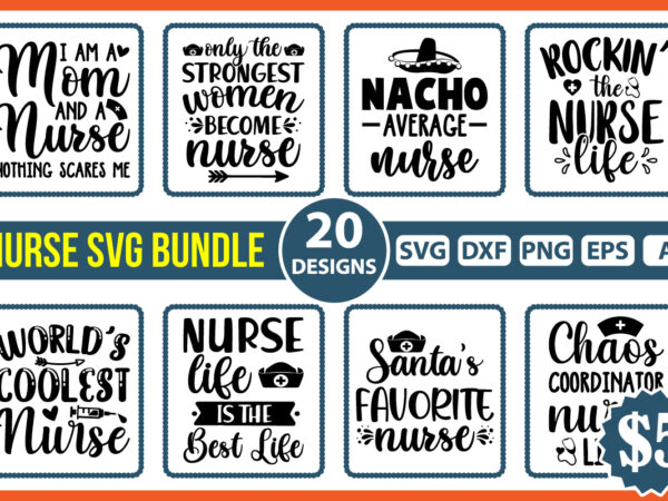 Nurse svg bundle, nurse shirt, nurse quotes, nurse sayings, nurse clipart, nurse life svg, nurse monogram, nurse cut file, nurse mom, svg file for cricut, nurse svg t shirt designs