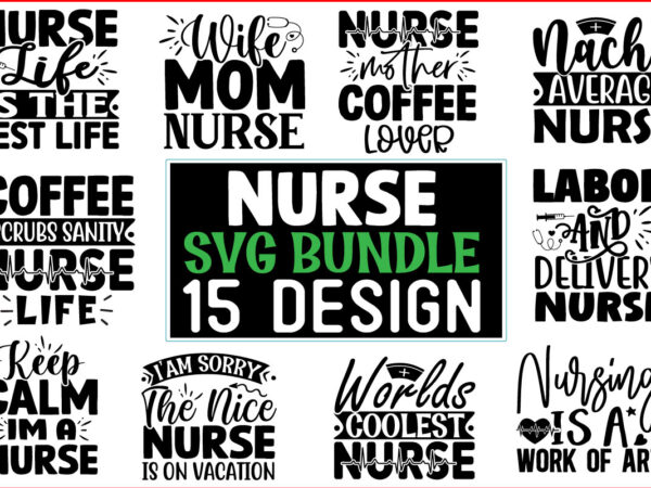 Nurse svg t shirt design bundle
