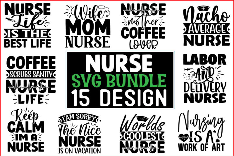 Nurse SVG T shirt Design Bundle