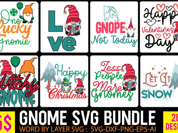 Gnome tshirt bundle,gnome svg bundle, gnome tshirt design bundle, gnome halloween tshirt bundle, gnome easter tshirt bundle, gnome christmas tshirt bundle, easter day svg bundle, tshirt design,gnome sweet gnome svg,gnome