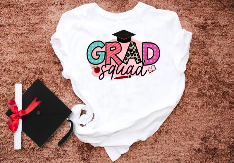 Graduation Sublimation Bundle, Graduation T shirt design, Grad squad, Senior T shirt