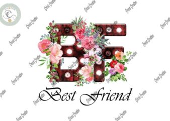 Best Friend Quotes PNG Best Gifts Design Ideas & Happy Friend Day Sublimation File