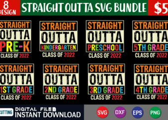 Straight Outta Svg Bundle t shirt Graphic, Bundle Straight Outta pre-k pre school kindergarten 1st 2nd 3rd SVG, 1st grade svg, third grade svg, Preschool svg, kindergarten svg