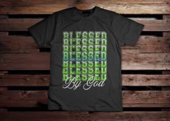 Blessed T-shirt design, best selling vector png t-shirt, t shirt, design, silhouette