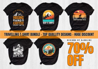 Traveling, summer, Camping, T-Shirt Design Bundle, Hiking, and Coffee, Keep Nature Wild, INSTANT DOWNLOAD