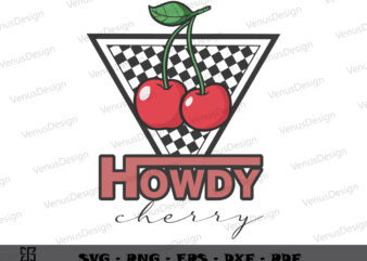 Howdy Cherry Chess Board SVG Shirt Design, Trending Tee Design