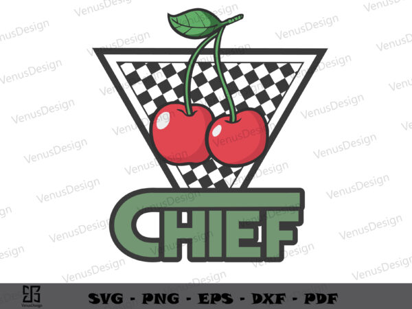 Chief cherry chess board cutting files, trending t-shirt design