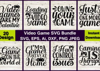 Video Game Vector t-shirt best sell bundle design, Video Game svg bundle,Gamer Svg,Video Game svg,Video Game t-shirt, Video Game design,Video Game t-sihrt design, Video Game svg vector, Video Game vector,Video