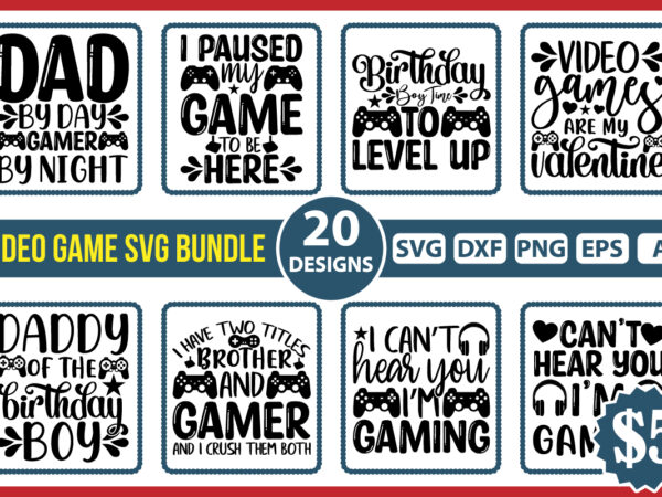 Gamer svg bundle t shirt graphic, gamer svg bundle, funny gamer svg, gamer svg, video games svg, boys shirt svg, game controller svg, play station svg, cut file for cricut,