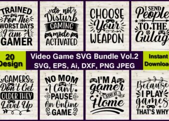 Video Game Vector t-shirt best sell bundle design, Video Game svg bundle,Gamer Svg,Video Game svg,Video Game t-shirt, Video Game design,Video Game t-sihrt design, Video Game svg vector, Video Game vector,Video
