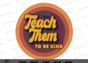 Teaching Retro Sublimation School Be Kind Teacher Teacher Circle Retro Sunflower PNG Print File for Sublimation Or Print
