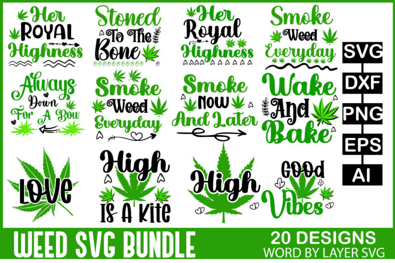 Weed SVG Bundle, Marijuana SVG Bundle, Cannabis Svg,Smoke Weed Svg, High Svg, Rolling Tray Svg, Blunt Svg, Cut File Cricut, Silhouette,Weed Cannabis Bundle SVG, Stoner, Smoke Quotes Set, Cut File