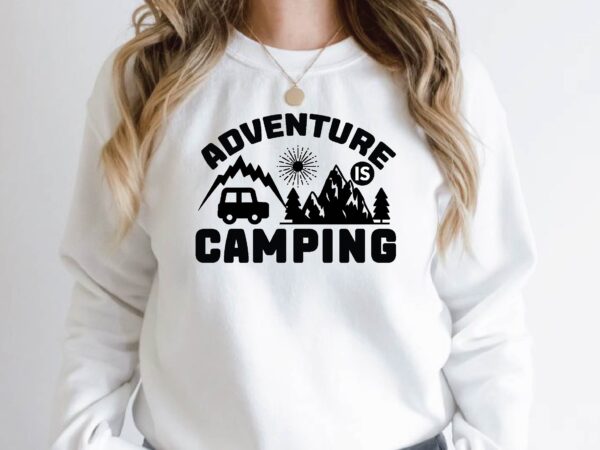 Adventure is camping t shirt vector