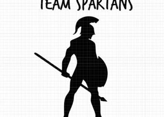 Go Team Spartans Svg, Team Spartans Svg, Team Spartans Vector