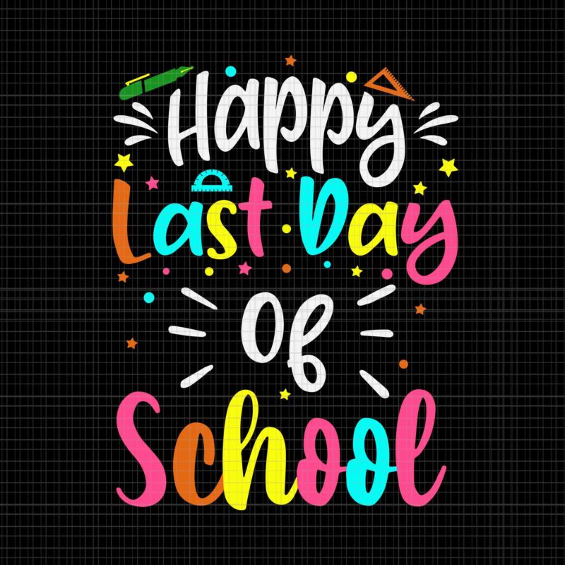Happy Last Day Of School Awesome Svg, Summer Appreciation Svg, Happy Summer Svg, Day Of School Svg, Happy School Svg
