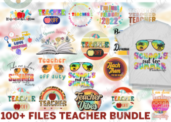 Teacher Day , 100+ files teacher bundle Diy Crafts, Back to school svg files for cricut , TeacherVibes Silhouette Files, Trending Cameo Htv Prints t shirt designs for sale