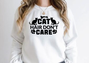cat hair don’t care