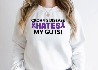 crohn’s disease hates my guts! t shirt vector file