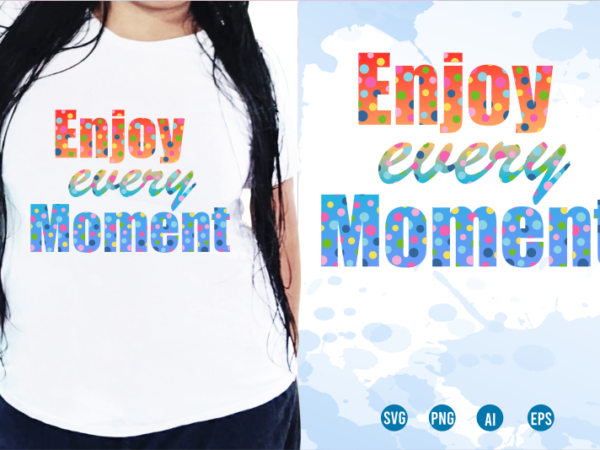 Quotes t shirt design, funny t shirt design, sublimation t shirt designs, t shirt designs svg, t shirt designs vector,