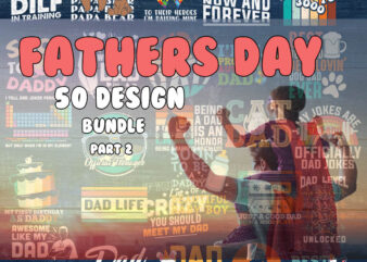 Fathers Day SVG Bundle part 2, Fathers Day SVG, Best Dad, Fanny Fathers Day, Instant Digital Dowload.