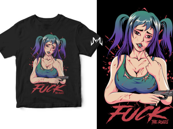 Fuck the girl streetwear design