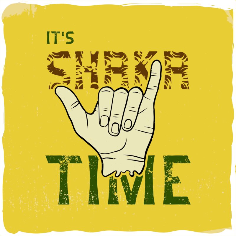 It’s shaka time t-shirt design