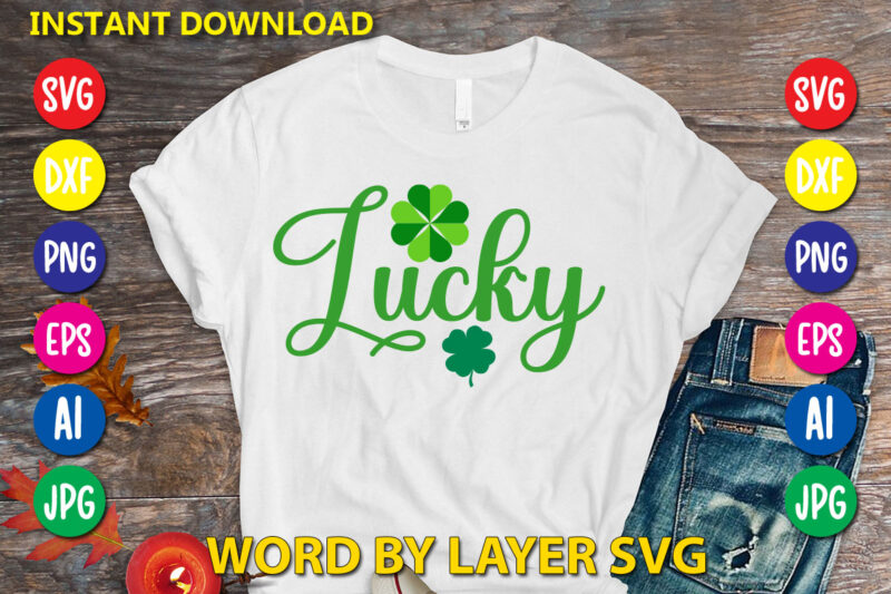 St Patrick's Day SVG Bundle, 20 svg bundle t-shirt design Lucky svg, Irish svg, St Patrick's Day Quotes, Shamrock svg, Clover svg, Cut File, Cricut, Silhouette, PNG,St Patrick's Day SVG