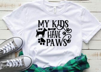 my kids have paws t shirt designs for sale