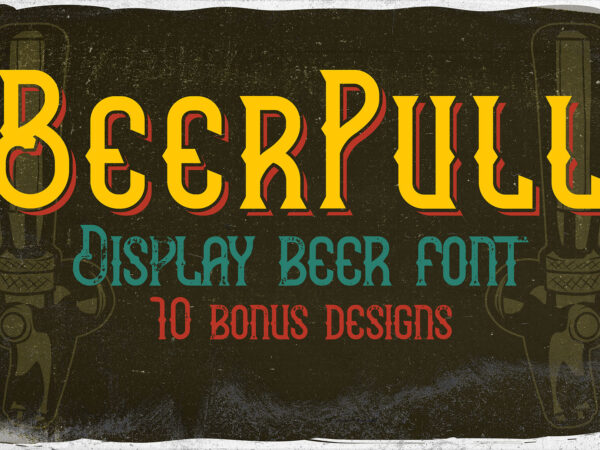 Beerpull font + 10 bonus designs Beerpull font + 10 bonus designs