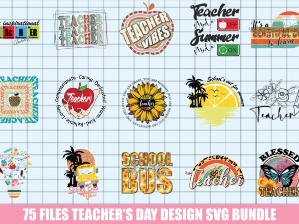 Teachers day quotes svg bundle, teachers day tee design