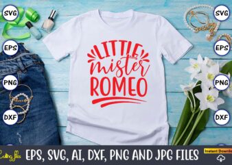 Little mister romeo svg vector cutting files t-shirt design for png