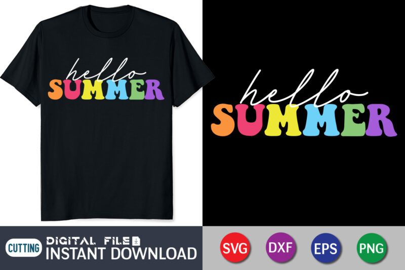 Hello Summer svg, Summer shirt, Summer svg quotes, summer SVG Bundle, beach life shirt svg, summer t shirt vector graphic, summer t shirt vector illustration, Summer Cut File, summer svg