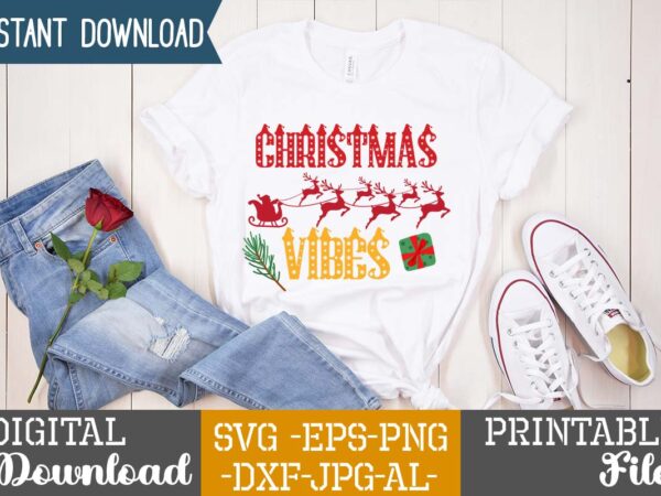 Christmas vibes,svgs,quotes-and-sayings,food-drink,print-cut,mini-bundles,on-sale,christmas svg bundle, farmhouse christmas svg, farmhouse christmas, farmhouse sign svg, christmas for cricut, winter svg,merry christmas svg, tree & snow silhouette round sign design cricut, santa svg, christmas