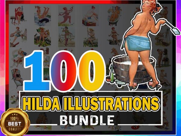 100 hilda illustrations bundle, picture poster art clipart, cartoon, pinup pin up, plus size, vintage antique retro, digital download 715118047