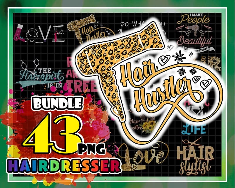 43 Designs Hairdresser PNG, Hairstylist Png, Salon Life Png, Floral Hair Dryer, Hair Hustler, Gift for women, Barber Gifts. Digital Download 1010334749