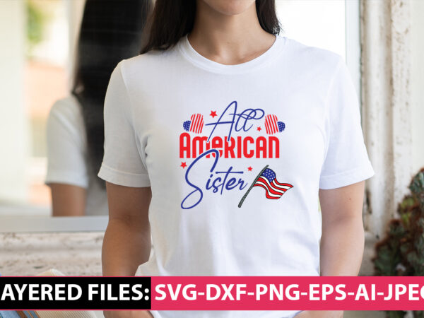 All american sister vector t-shirt design