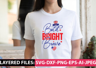 Bold Bright Brave vector t-shirt design