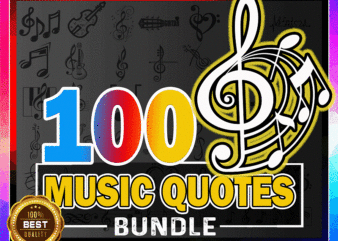 Bundle 100 Music Quotes SVG/PNG, Music Svg, Music Svg Bundle, Music PNG bundle, Music Sayings Svg, Music Png, Instant Download 1031586165