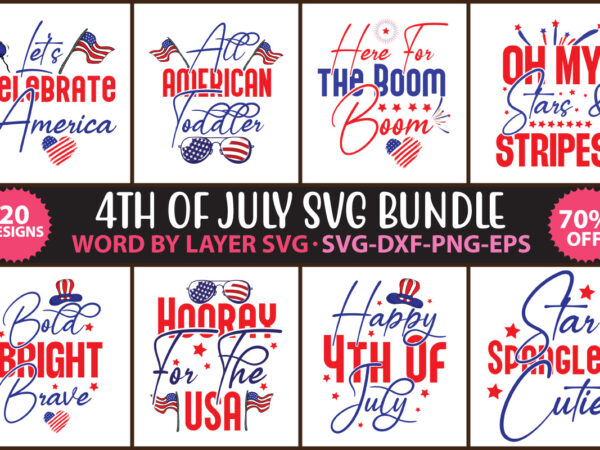 4th of july svg bundle, fourth of july svg, independence day svg, patriotic svg,fourth of july bundle svg, usa flag svg, independence day, 4th of july svg bundle, patriotic svg,