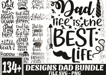 Combo 140 Designs Dad SVG Bundle, Fathers Day svg, Daddy svg, Papa svg, Best Dad Ever svg, Father’s Day svg, Family svg, Digital Download CB795217450