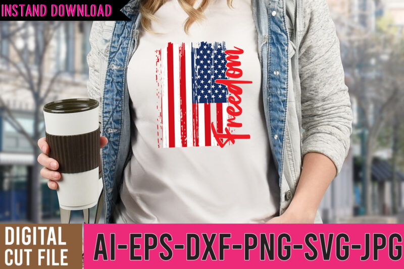 4th of July T-Shirt Design , 4th of July SVG Bundle,July 4th SVG, fourth of july svg, independence day svg, patriotic svg,4th of July Sublimation Bundle Svg, 4th of July