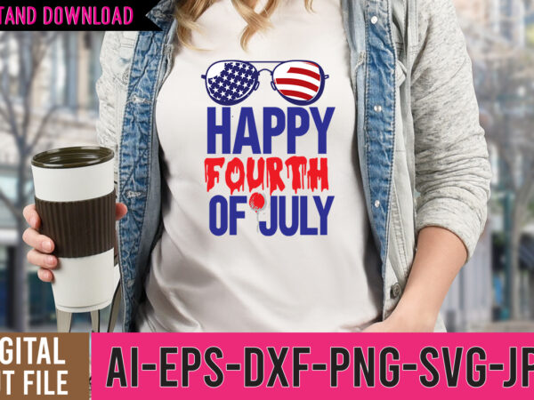 Happy fourth of july tshirt design ,happy fourth of july svg cut file , freedom tshirt design ,freedom svg cut file , america y’all tshirt design , america y’all svg Happy fourth of july tshirt design ,happy fourth of july svg cut file , freedom tshirt design ,freedom svg cut file , america y’all tshirt design , america y’all svg