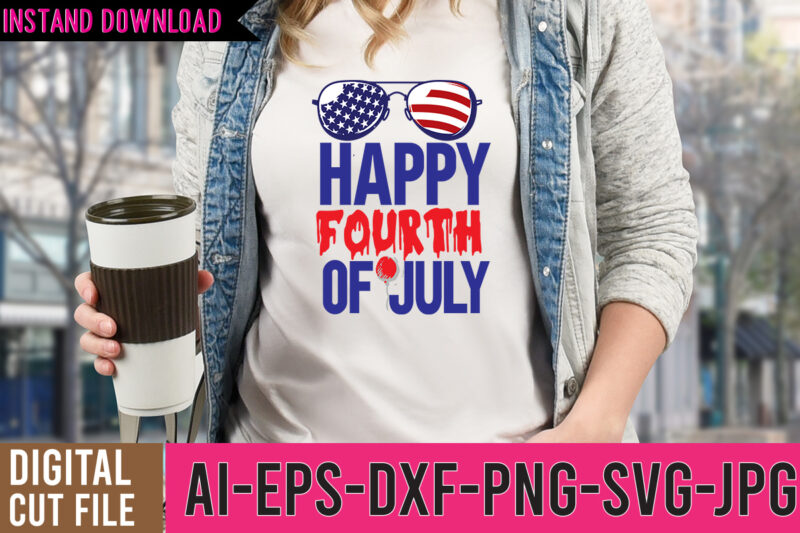 4th of July T-Shirt Design , 4th of July SVG Bundle,July 4th SVG, fourth of july svg, independence day svg, patriotic svg,4th of July Sublimation Bundle Svg, 4th of July