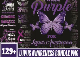 129 Lupus Awareness PNG Bundle, Warrior Lupus Awareness Png, Lupus Awareness Heart png, Lupus Strong Black Afro Girl png, Support Squad Png 1002554646