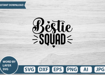 Bestie Squad vector t-shirt design