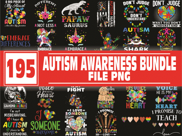 Https://svgpackages.com bundle 195 autism awareness png, peace love autism, april we wear blue autism, ribbon autism awareness, mama bear autism mom, be kind autism 989921344 graphic t shirt